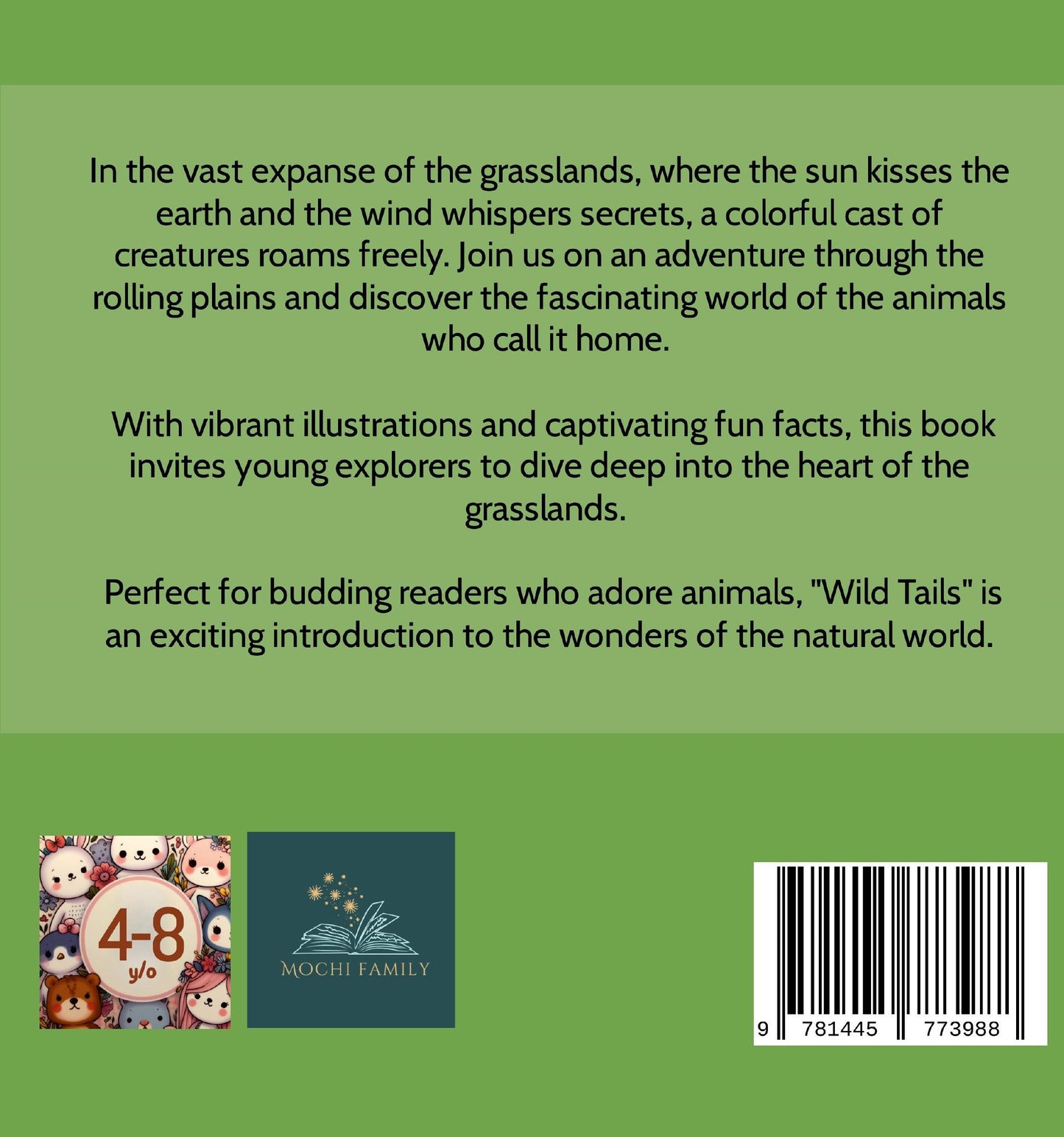 Wild Tails : Animals of the Grasslands